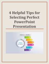 4 Helpful Tips for Selecting Perfect PowerPoint Presentation