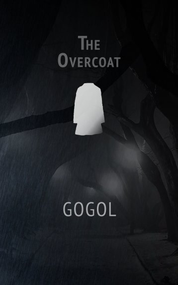 The Overcoat by Nikolai Gogol