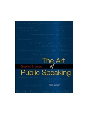 The art of Public Speaking - Stephen Lucas