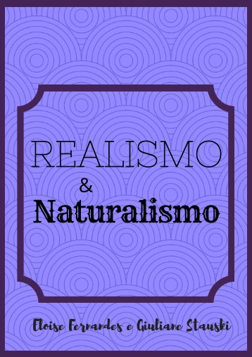 Realismo e naturalismo