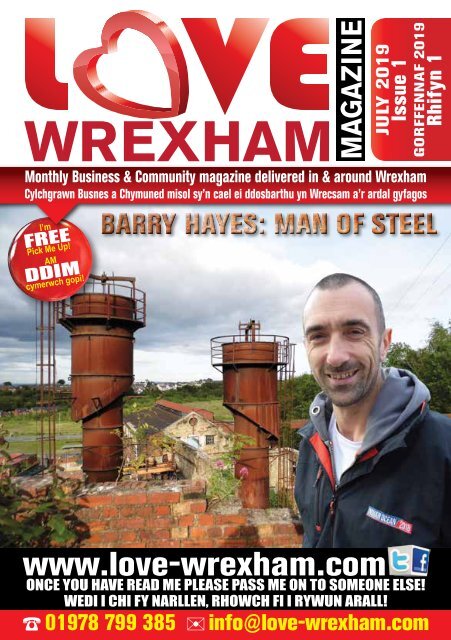 Love Wrexham Magazine Issue 1 - July 2019