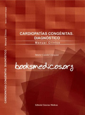 Cardiopatias congenitas. Diagnostico Manual Clinico_booksmedicos.org