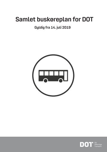 Samlet buskøreplan for DOT | Gyldig fra 14. juli 2019
