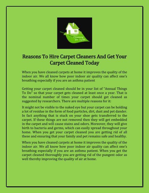 Reasons To Hire Carpet Cleaners And Get Your Carpet Cleaned Today