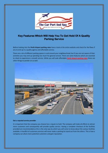Key Features Which Will Help You To Get Hold Of A Quality Parking Service