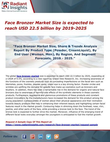 Face Bronzer Market Size is expected to reach USD 22.5 billion by 2019-2025 