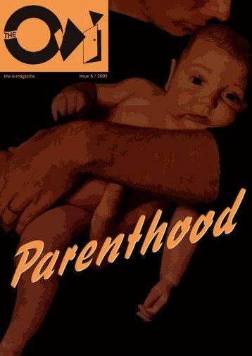 Ovi Magazine Issue #6: Parenthood Published: 01.06.2005