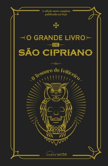 O grande livro de São Cipriano ou O tesouro do Feiticeiro