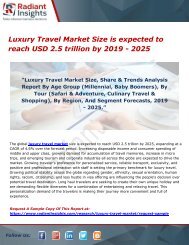 Luxury Travel Market Size is expected to reach USD 2.5 trillion by 2019 - 2025 