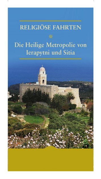 Religiöse Fahrten - Die Heilige Metropolie von Ierapetra und Sitia