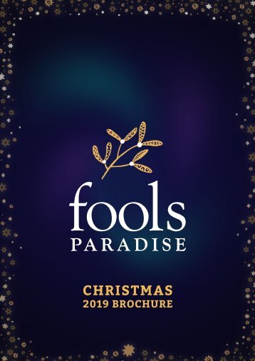 Fool's Paradise Christmas Brochure 2019