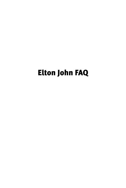 Elton John FAQ