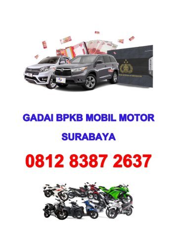 Gadai bpkb mobil motor di surabaya 081283872637