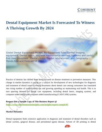 Dental Equipment Market Is Forecasted To Witness A Thriving Growth By 2024