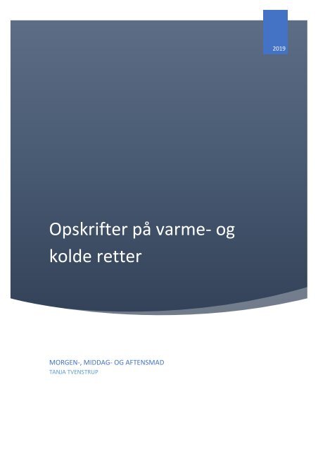 Opskrifter-på-varme-og-kolde-retter
