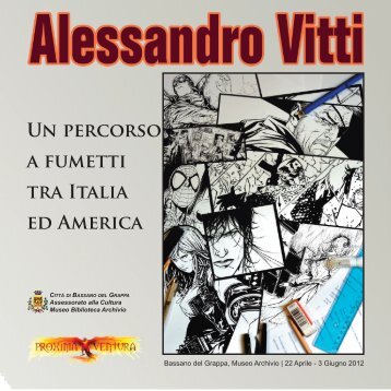 ALESSANDRO VITTI Un percorso a fumetti tra Italia ed America