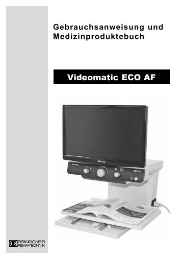 Videomatic ECO AF - Reinecker Reha-Technik