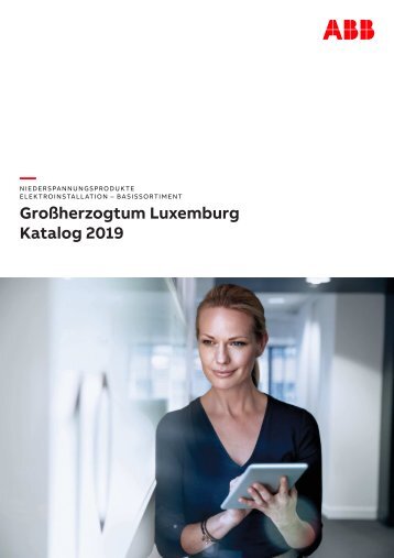 ABB_Katalog_Basissortiment-Niederspannungsprodukte-Luxembourg_2019_DE