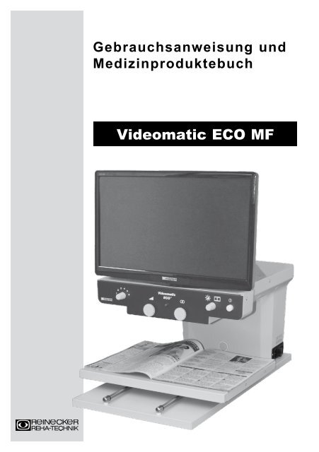 Videomatic ECO MF - Reinecker Reha-Technik