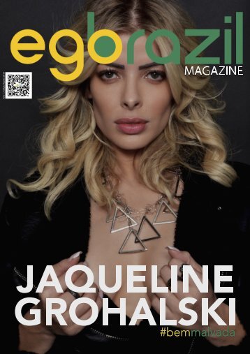 EGOBrazil Magazine - Ex BBB Jaqueline Grohalski - Agostoo 2019