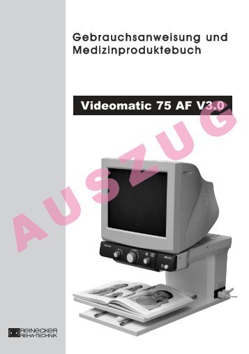 Videomatic 75 AF V3.0 - Reinecker Reha-Technik