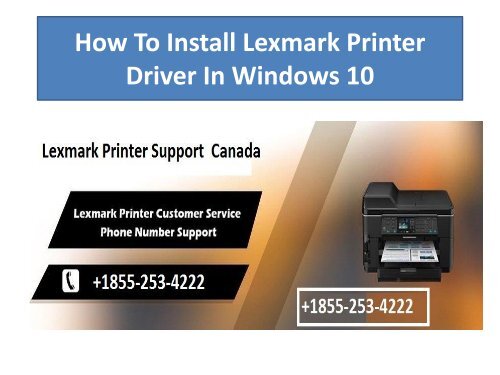 How To Install Lexmark Printer Driver In Windows 10-converted