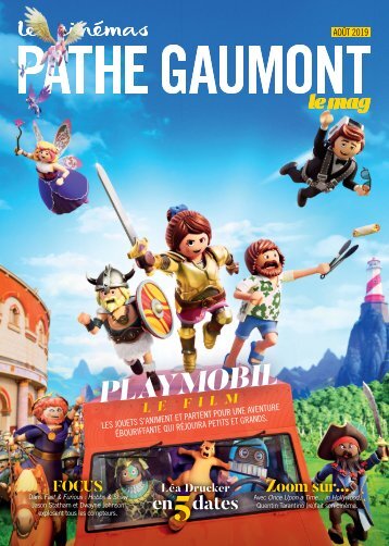 Les Cinémas Pathé Gaumont - Le mag - Août 2019