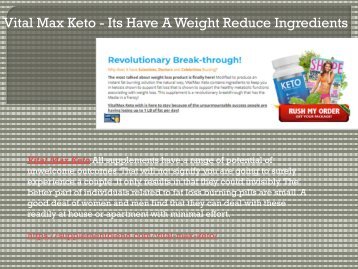 Vital Max Keto - Its Have A Weight Reduce Ingredients-converted