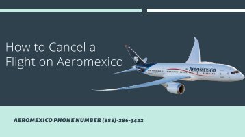 How to Cancel a Flight on Aeromexico