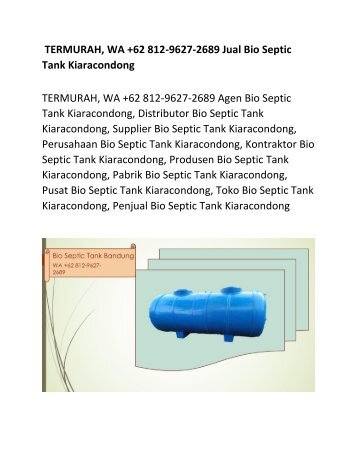 TERMURAH, WA 0812-9627-2689 Jual Bio septic tank Cikancung