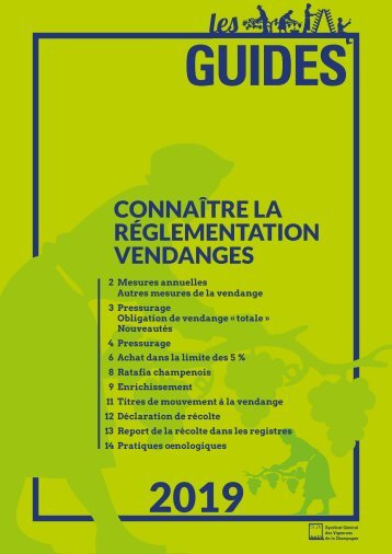 Les Guides du SGV - Connaître la réglementation vendanges 2019