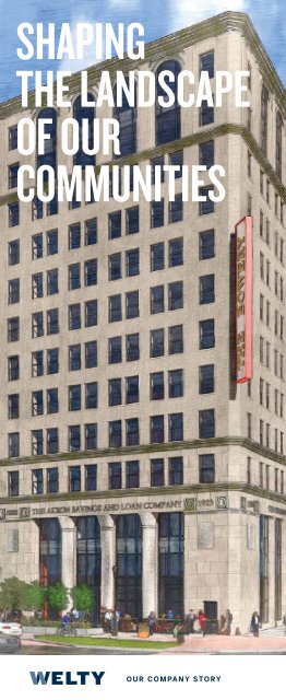 Welty: Shaping The Landscape Of Our Communities 