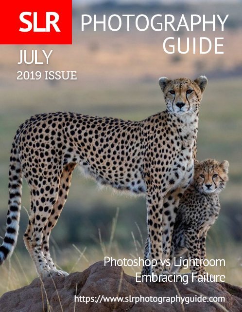 SLR Photography Guide - July Edition 2019