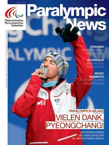 Paralympic News - Zusammenfassung PYEONGCHANG 2018 - Ausgabe 2/2018