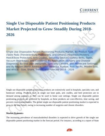 Single Use Disposable Patient Positioning Products Market Expansion to be Persistent During 2018 – 2026