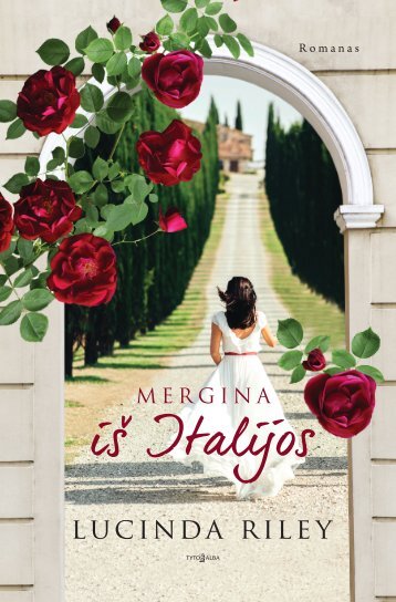 Lucinda Riley „Mergina iš Italijos“