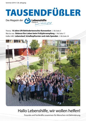 2019 SOMMER / LEBENSHILFE FREISING / TAUSENDFÜSSLER-MAGAZIN