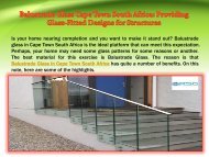 Balustrade Glass Cape Town South Africa: Providing Glass-Fitted Designs for Structures