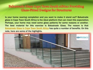 Balustrade Glass Cape Town South Africa: Providing Glass-Fitted Designs for Structures