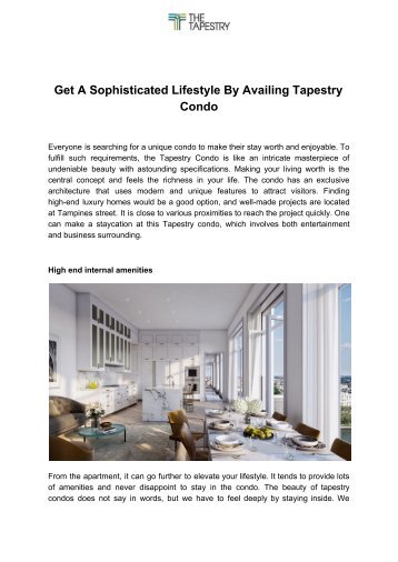 Get a sophisticated lifestyle by availing Tapestry Condo