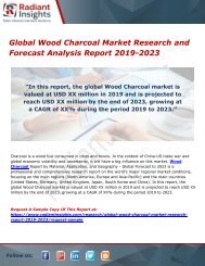 Global Wood Charcoal Market Research and Forecast Analysis Report 2019-2023 