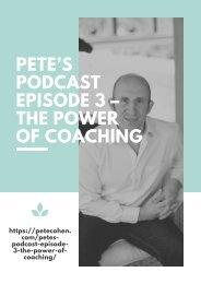 Pete’s Podcast Episode 3 – The Power of Coaching