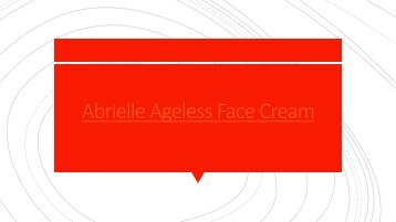 Abrielle Ageless Face Cream