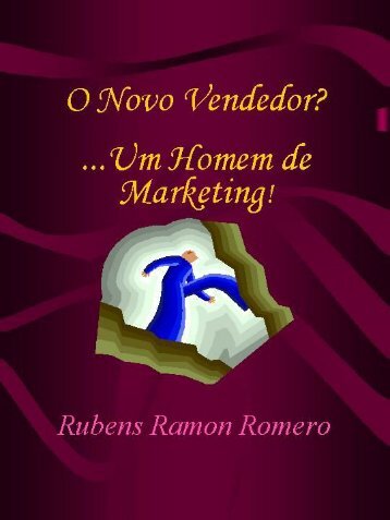 Rubens_Ramon_Romero-O_Novo_Vendedor-Um_Homem_de_Marketing