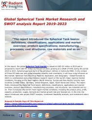 Global Spherical Tank Market Research and SWOT analysis Report 2019-2023 