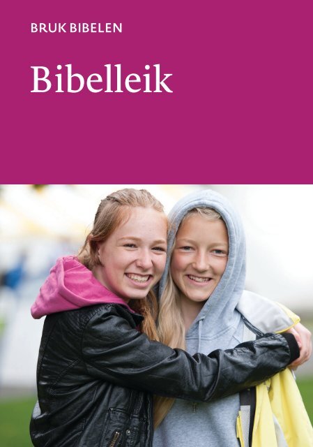 Bruk Bibelen: Bibelleik (nn)