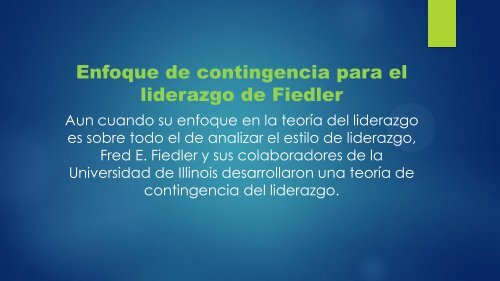 Enfoque situacional o de contingencia del liderazgo