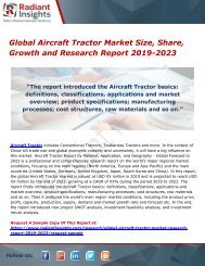 Global Aircraft Tractor Market Size, Share, Growth and Research Report 2019-2023 