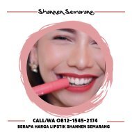 CALL/WA 0812-1545-2174, Berapa Harga Lipstik Shannen Semarang 
