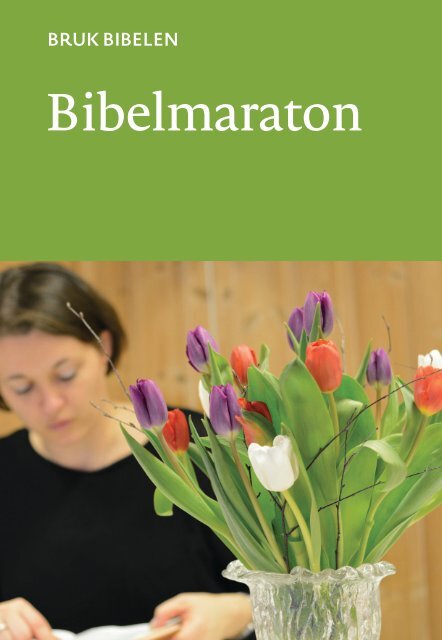 Bruk Bibelen: Bibelmaraton